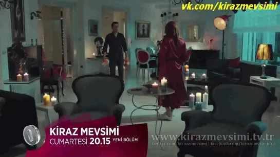 Kiraz Mevsimi 14.Bölüm Fragmanı