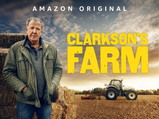 Ферма Кларксона 2 сезон 1 серия / Clarkson's Farm