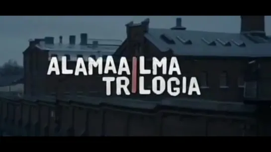 6 - Alamaailma Trilogia Vanki S01E06 [Trailer]