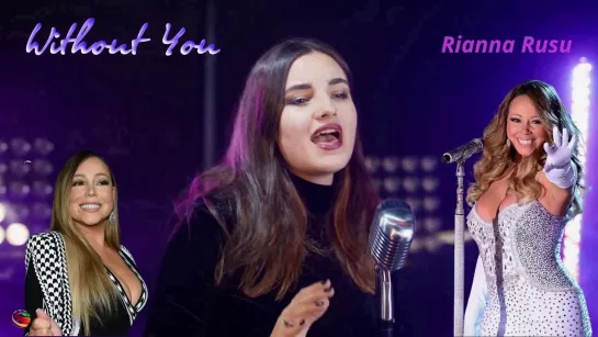 Without You - Rianna Rusu....