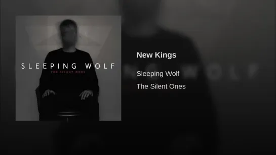 Sleeping Wolf - New Kings