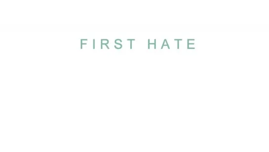 first hate – in my dreams