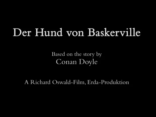 Собака Баскервиллей / Der Hund von Baskerville (1929) dir. Richard Oswald [1080p] (ENG SUB)