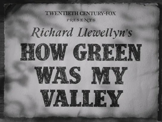 Как зелена была моя долина / How Green Was My Valley (1941) dir. John Ford [1080p] (RUS SUB)