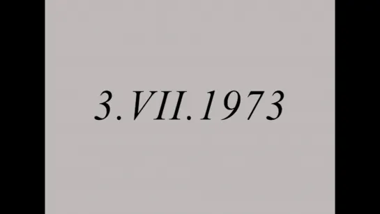 3. VII. 1973 (1976) dir. Katerina Thomadaki