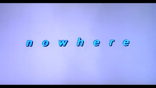 Nowhere / Нигде (1997) dir. Gregg Araki (RUS SUB)