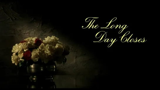 Конец долгого дня / The Long Day Closes (1992) dir. Terence Davies [1080p] (RUS SUB)