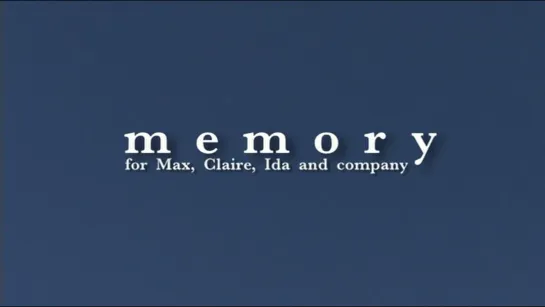 Memory for Max Claire Ida and Company (2005) dir. Allan King (ENG SUB)