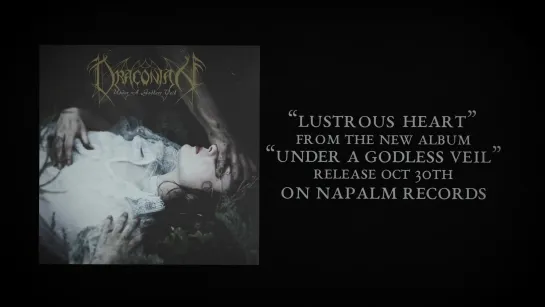 DRACONIAN - Lustrous Heart (Official Lyric Video) ¦ Napalm Records