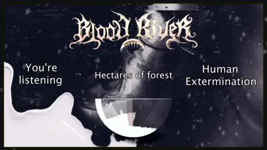 Blood River - Human Extermination [Lyric Video ¦ Melodic Death Metal]