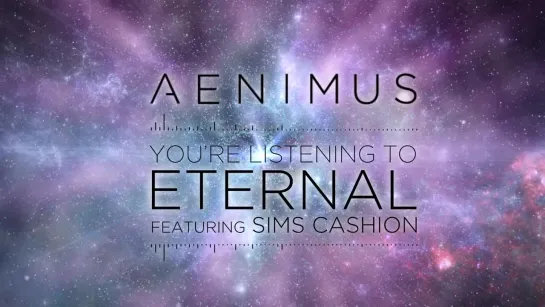 AENIMUS - Eternal Featuring Sims Cashion (OFFICIAL LYRIC VIDEO)