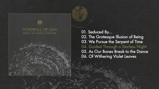 Downfall of Gaia _“Ethic of Radical Finitude_“ (FULL ALBUM)