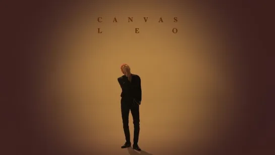 LEO 1st MINI ALBUM - CANVAS - - Performance Preview - - LEO 레오 CANVAS - TouchAndSketch - 2