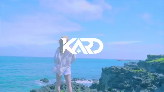 KARD - 2018.7.25 - COMING UP 2 - RIDE ON THE WIND - - SOMIN black_jokeR RIDEONTHEWIND COMINGUP