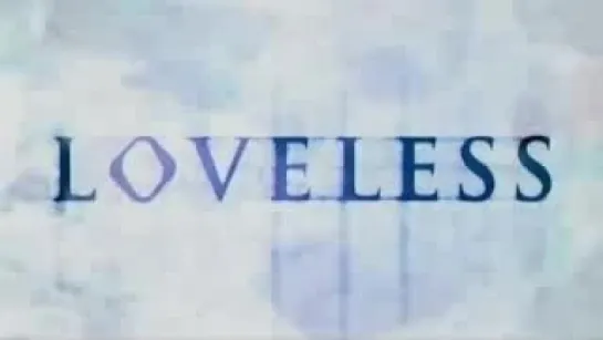 Loveless\Нелюбимый  серия 6