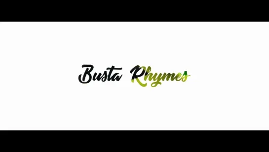 Busta Rhymes - Girlfriend  ft. Vybz Kartel, Tory Lanez 2017