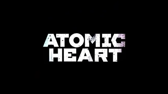 Трейлер Atomic Heart