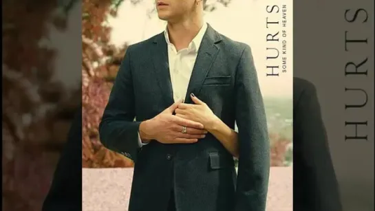 HURTS - Some Kind of Heaven (2015) - YouTube