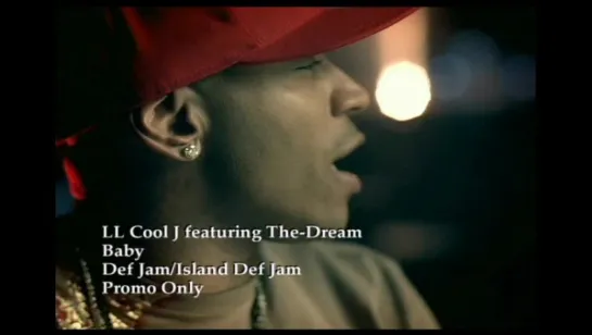 LL Cool J - Baby (feat. The-Dream)