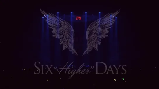 2PM 'Six Higher Days'_I'm your man