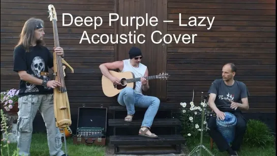 Deep Purple – Lazy (Acoustic Cover)