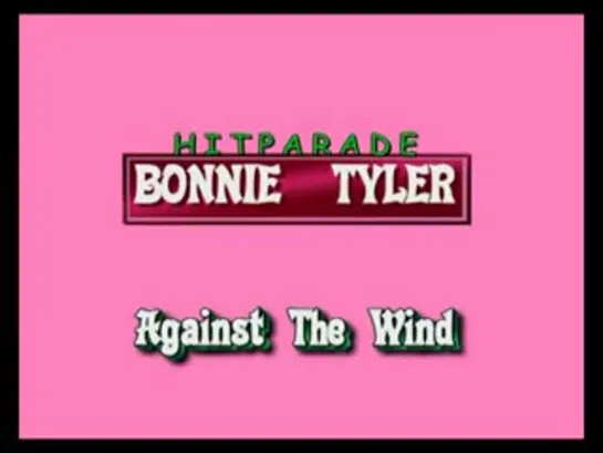 BONNIE TYLER - Against The Wind