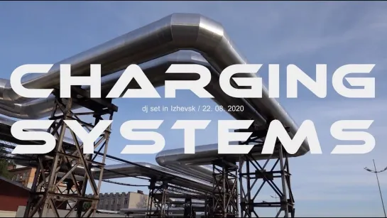 Izhitsa TV | CHARGING SYSTEMS | ELECTRO DJ SET IN IZHEVSK | 22.08.2020