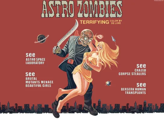 Астро-зомби (The Astro-Zombies) 1968