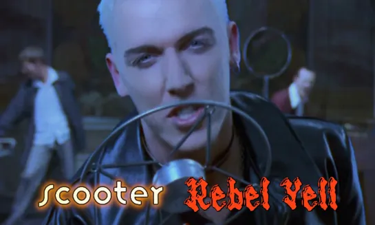 Scooter — Rebel Yell (1996)