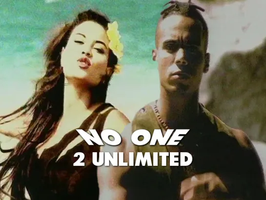 2 Unlimited — No One (1994)