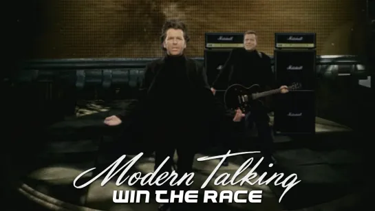 Modern Talking — Win The Race (2001)