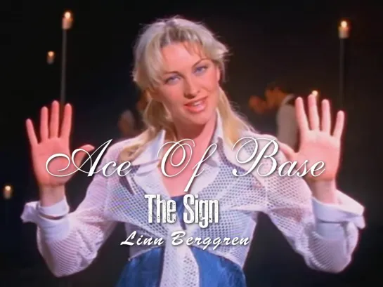 Ace Of Base — The Sign (1993)