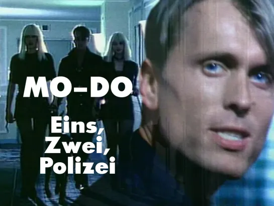 Mo-Do — Eins, Zwei, Polizei (1994)