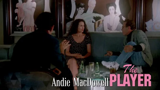 Andie MacDowell (Player, 1992)