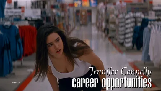 Jennifer Connelly, Frank Whaley (Career Opportunities, 1991)