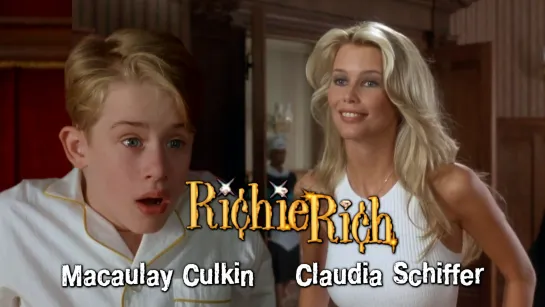 Claudia Schiffer, Macaulay Culkin (Richie Rich, 1994)