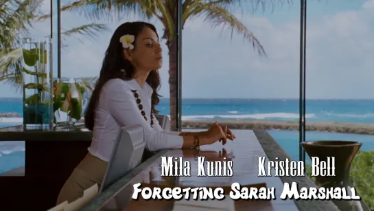 Mila Kunis, Kristen Bell (Forgetting Sarah Marshall, 2008)