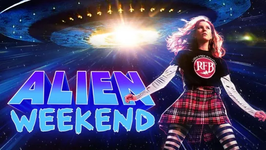 ВЫХОДНЫЕ С ПРИШЕЛЬЦЕМ (2024) ALIEN WEEKEND