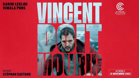 ВЕНСАН ДОЛЖЕН УМЕРЕТЬ (2023) VINCENT DOIT MOURIR (VINCENT MUST DIE)