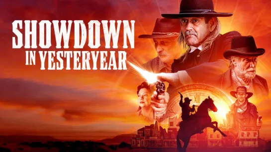 ПЕРЕПОЛОХ В ПРОШЛОМ (2023) SHOWDOWN IN YESTERYEAR