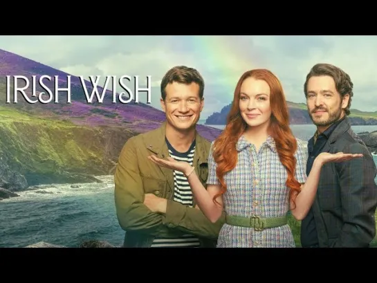 ИРЛАНДСКАЯ МЕЧТА (2024) IRISH WISH