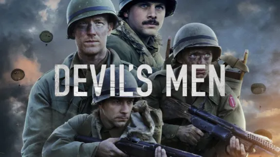 СЛУГИ ДЬЯВОЛА (2023) DEVIL'S MEN