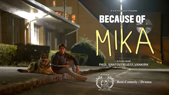 ВСЁ ИЗ-ЗА МИКИ (2023) BECAUSE OF MIKA