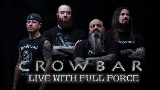 CROWBAR - Live with full force (2007) RUS