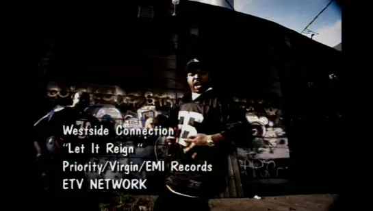 Westside Connection - Let It Reign (DVD) [1999]