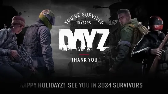 DayZ 10 лет!