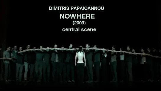 NOWHERE(2009)central scene-for Pina Baush from Dimitris Papaioannau