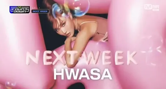 31.08.23 HWASA MCD NEXT WEEK