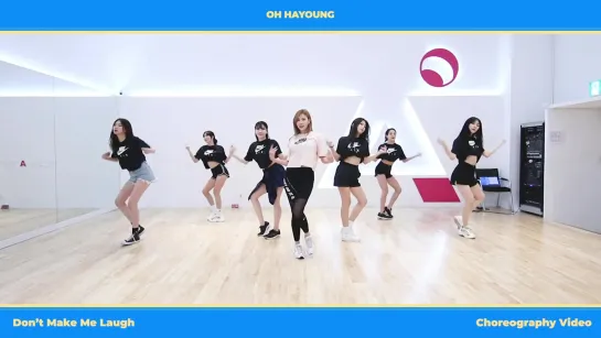 OH_HAYOUNG__오하영__Don_t_Make_Me_Laugh_Choreography_Video