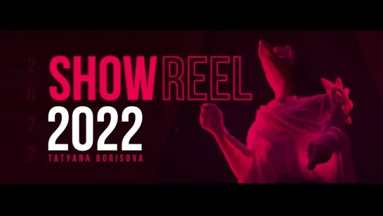 Showreel 2022 || SAGITTARIUS